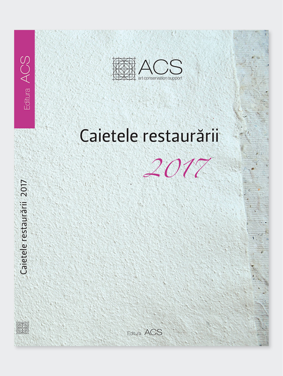 Caietele restaurării 2017