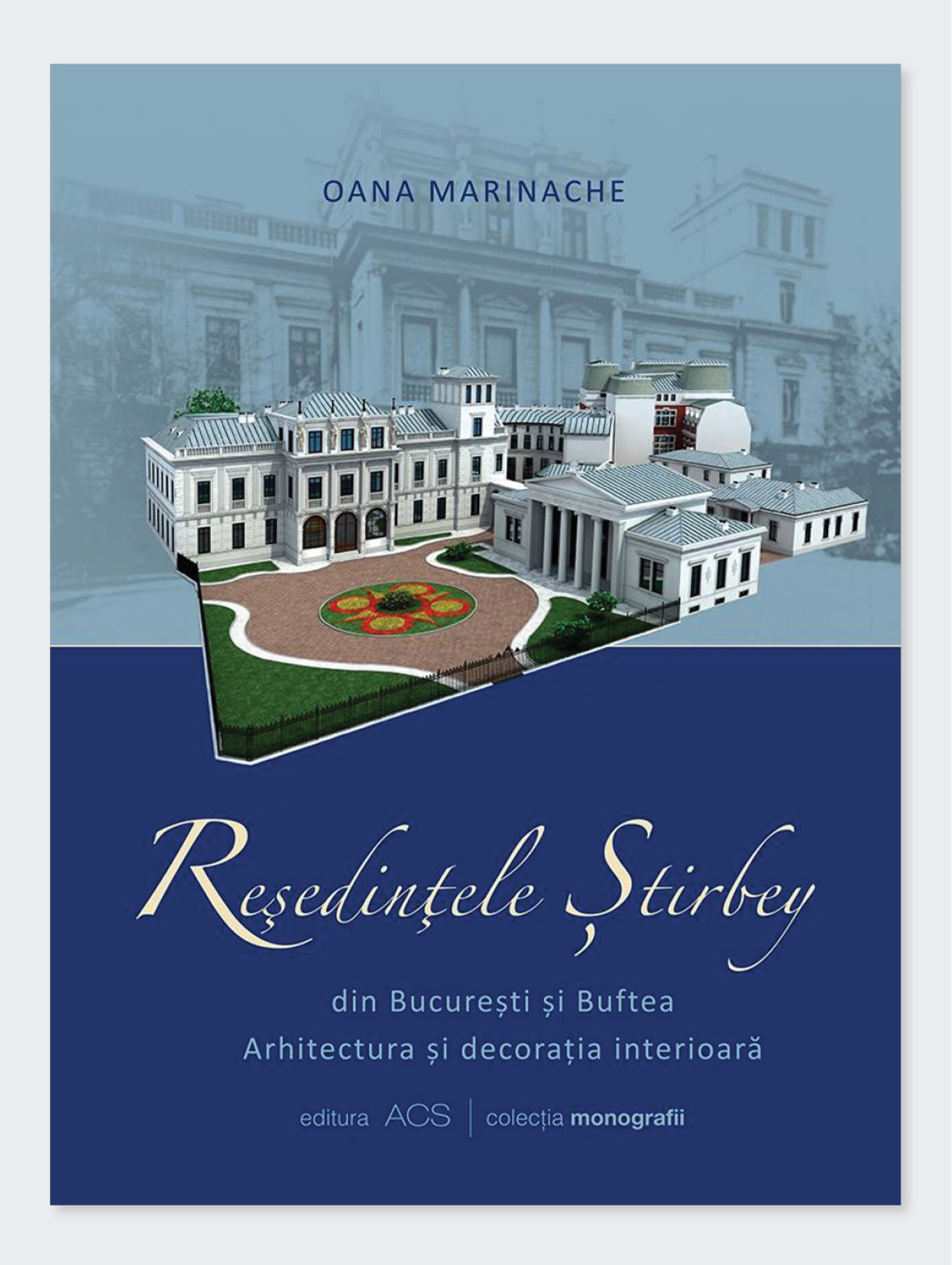 Reședințele Știrbey din București și Buftea