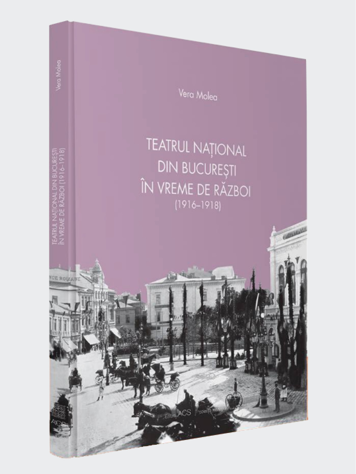 Teatrul Național din București în vreme de război (1916-1918)
