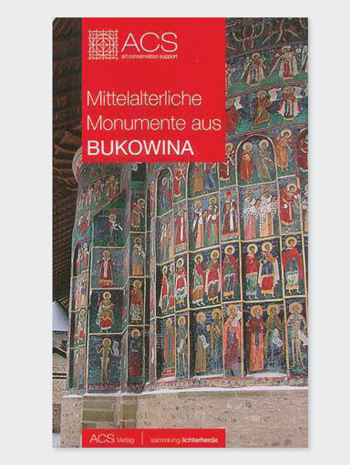 Mittelalterliche Monumente aus Bukowina