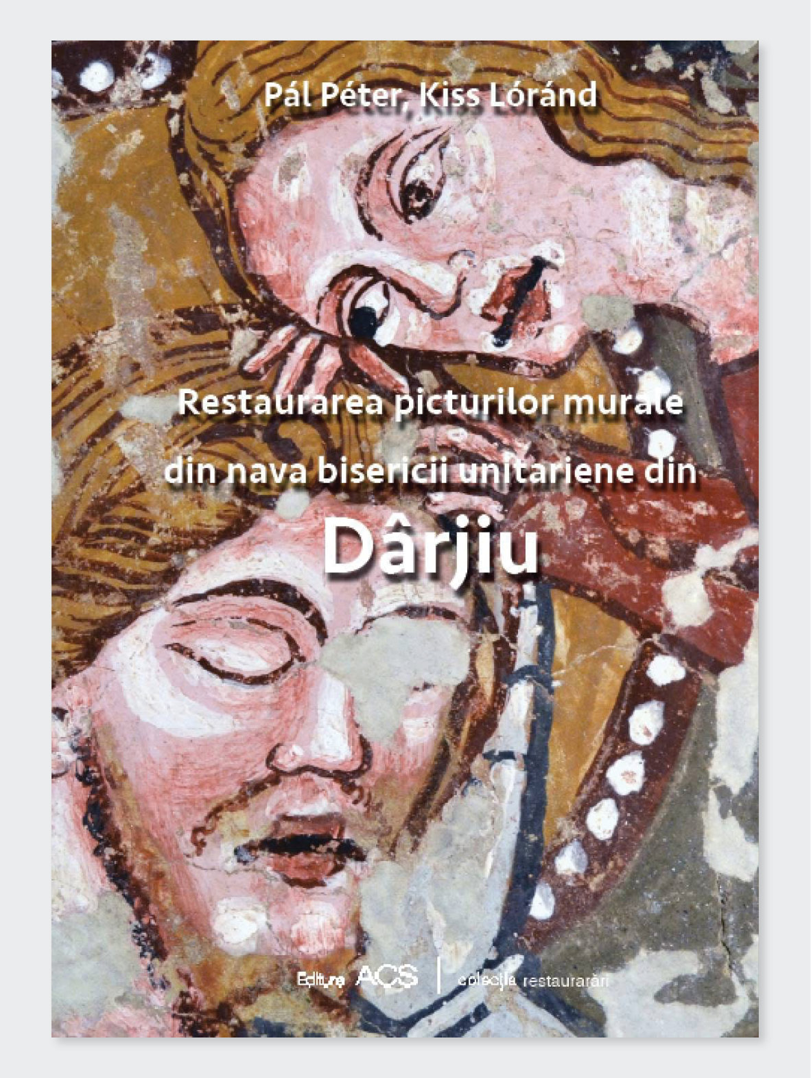 Restaurarea picturilor murale din nava bisericii unitariene din Dârjiu