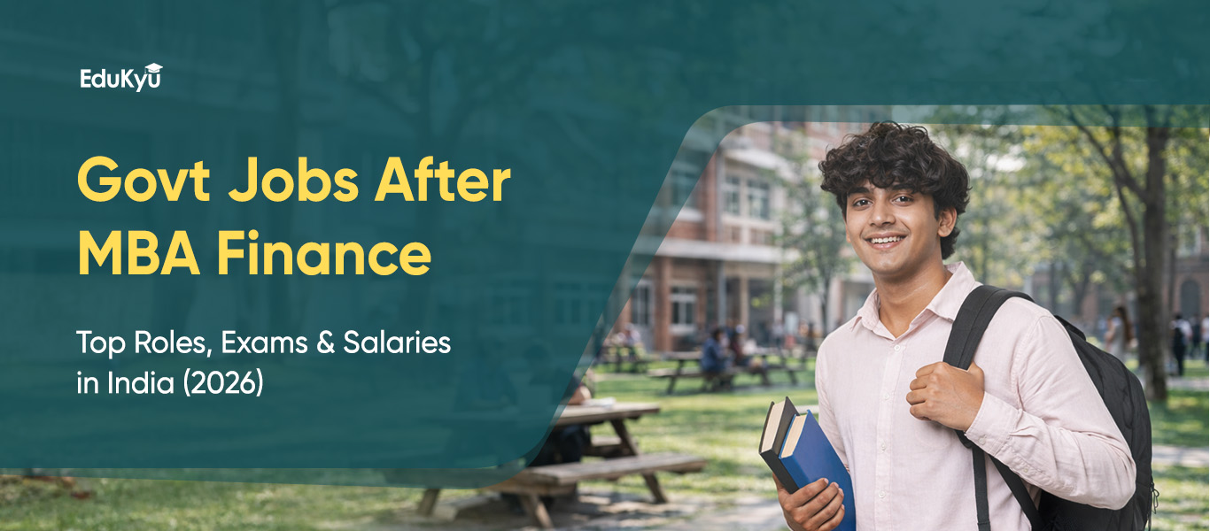 Govt Jobs After MBA Finance: Top Roles, Exams & Salaries in India 2026
