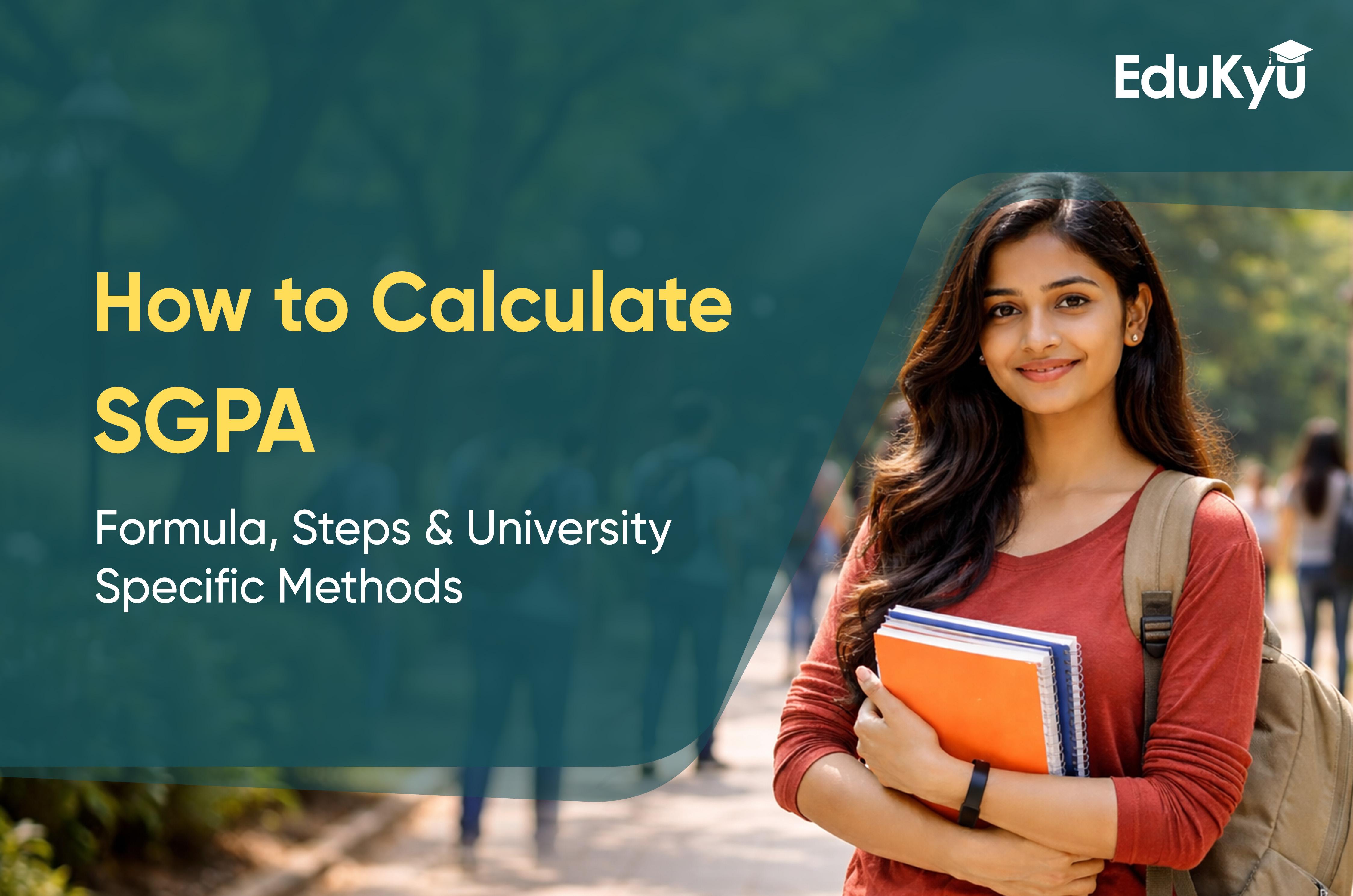 How to Calculate SGPA: Formula, Steps & University-Specific Methods