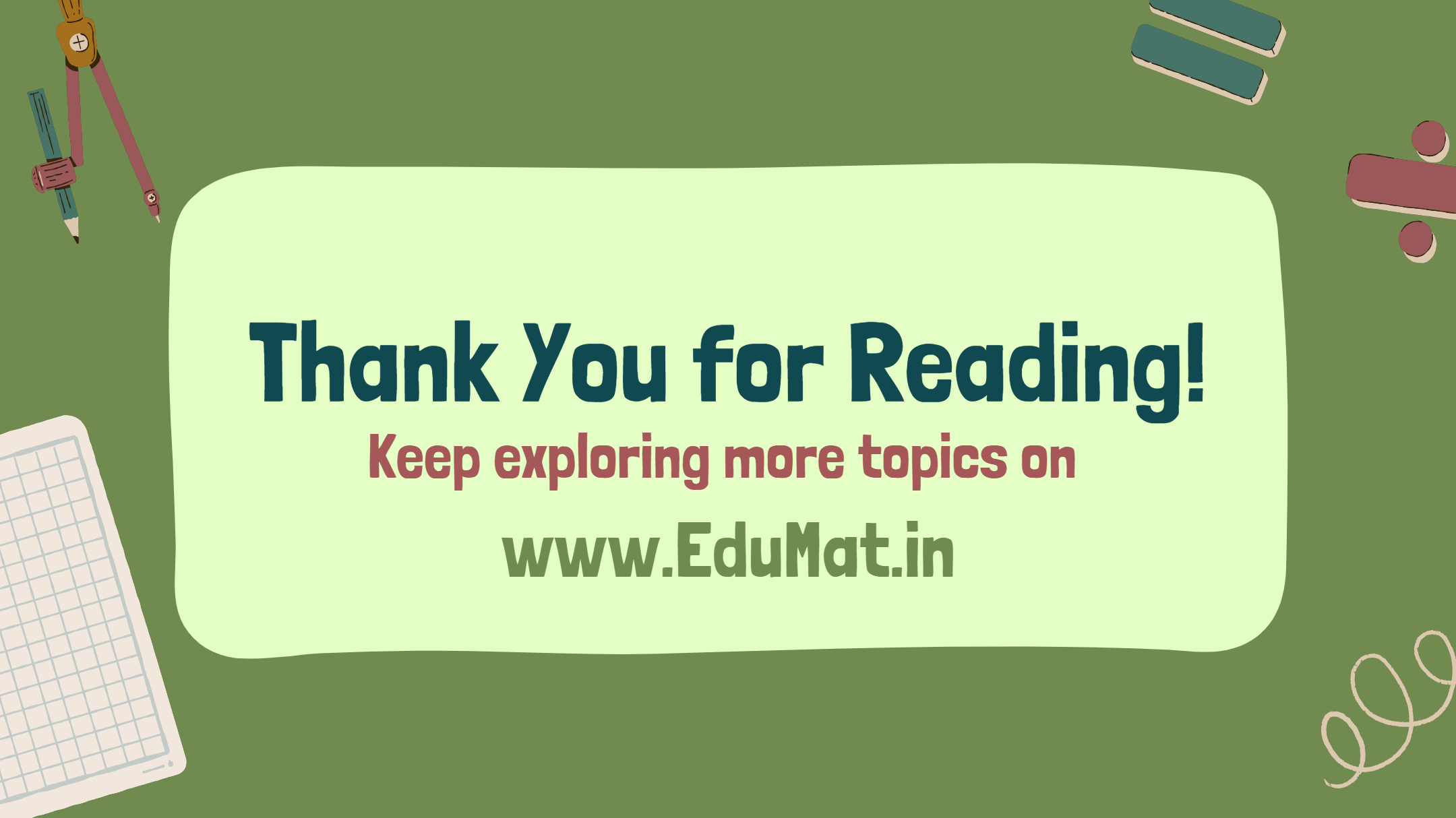 Thank You for Reading! Keep exploring more topics on EduMat