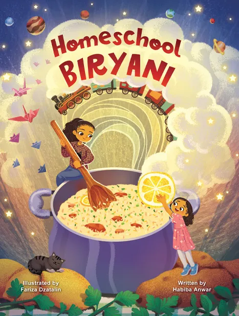 Learning Happens Anywhere: Why We Loved Homeschool Biryani