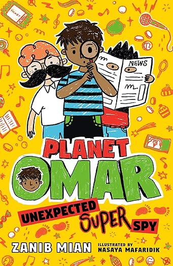 Planet Omar: Unexpected Super Spy (Book 3) — cover