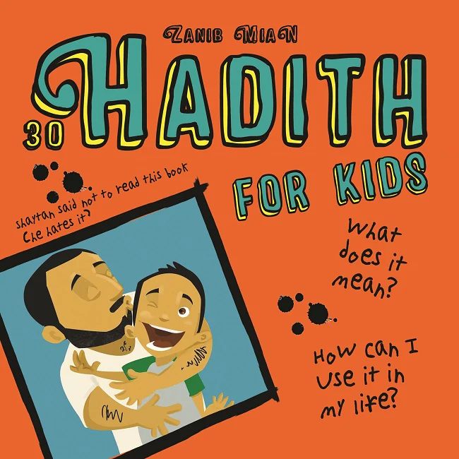 30 Hadith for Kids by Muslim Children Books — cover