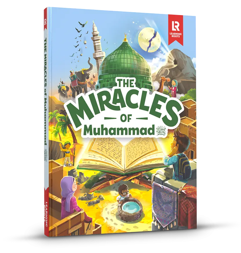 Miracles of prophet Muhammad(SAW) by Learning Roots — cover
