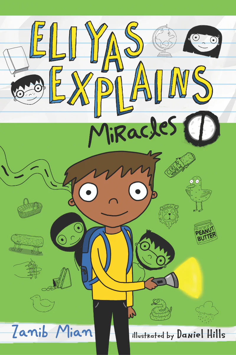 Eliyas Explains: Miracles by Muslim Children Books — cover