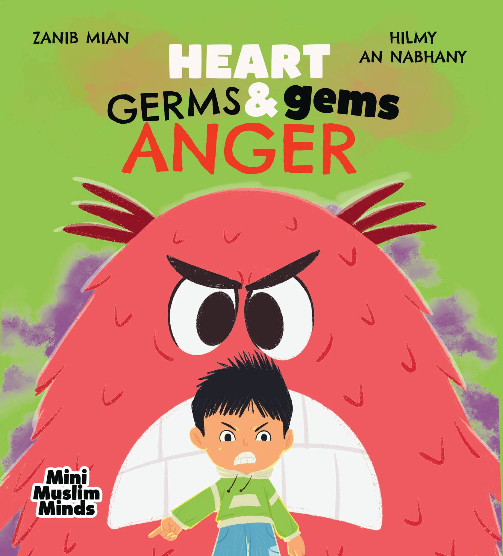 Heart Germs & Gems Anger by Muslim Children Books — cover