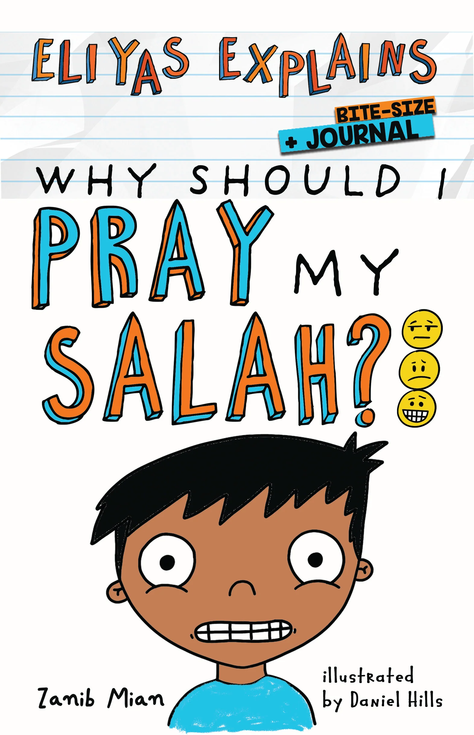 Eliyas Explains: Why Should I Pray My Salah by Muslim Children Books — cover