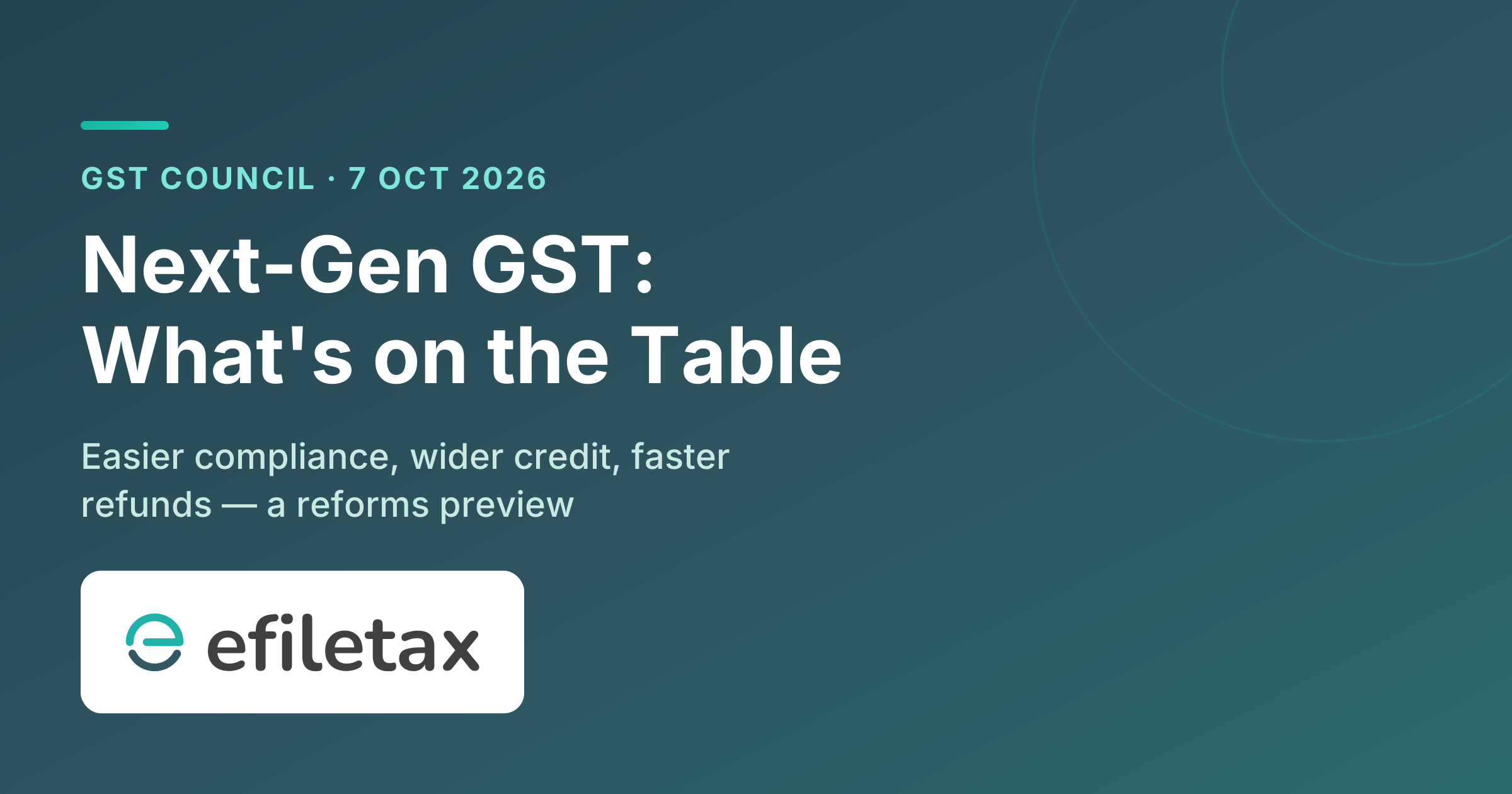 Next-Gen GST: What to Expect from the October 7 GST Council Meeting