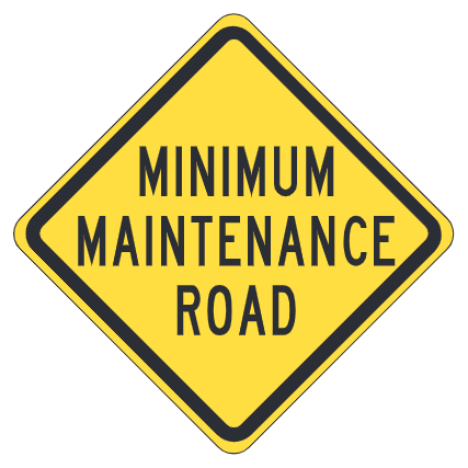Minimum Maintenance Road