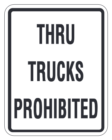 Thru Trucks Prohibited