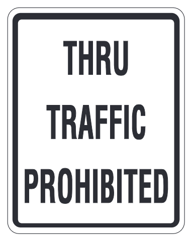 Thru Traffic Prohibited