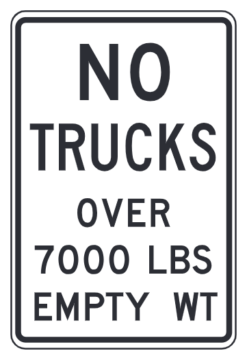 No Trucks Over 7000 lbs Empty Weight