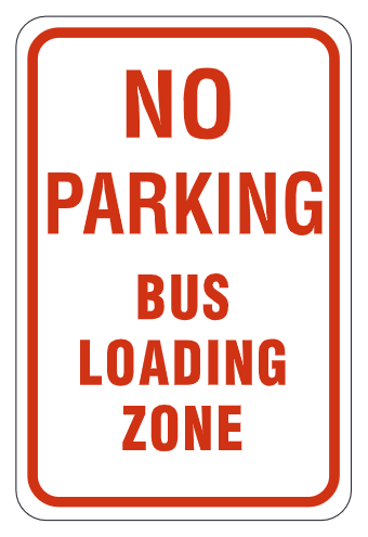 No Parking Bus Loading Zone