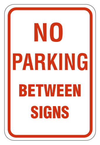 No Parking Between Signs