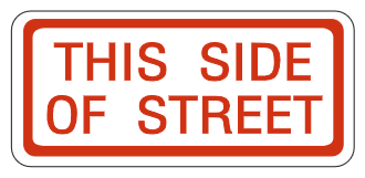 This Side Of Street Plaque
