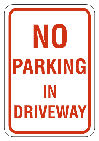 No Parking In Driveway