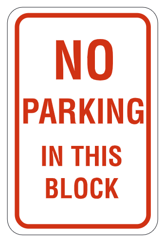 No Parking In This Block