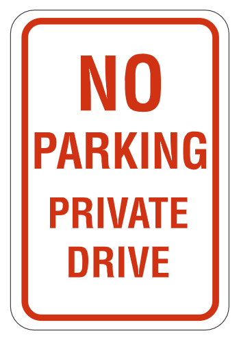 No Parking Private Drive