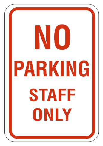 No Parking Staff Only