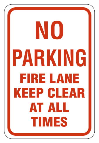 No Parking Fire Lane Keep Clear