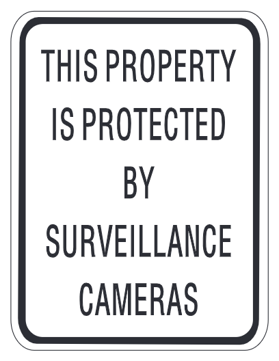This Property Is Protected By Surveillance Cameras