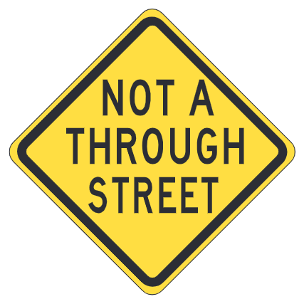 Not A Through Street
