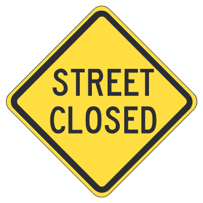 Street Closed (Warning)