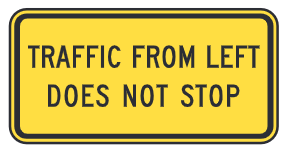 Traffic From Left Does Not Stop