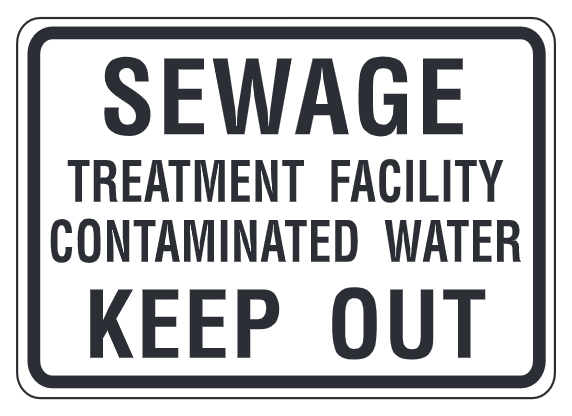 Sewage Treatment Facility Contaminated Water Keep Out