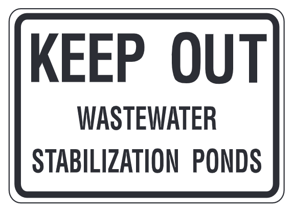 Keep Out Wastewater Stabilization Ponds
