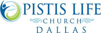 Pistis Life Church Dallas