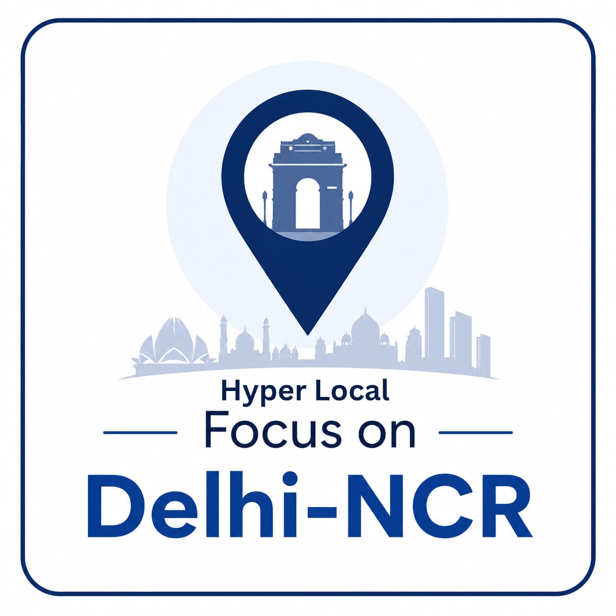 Focus on Delhi-NCR
