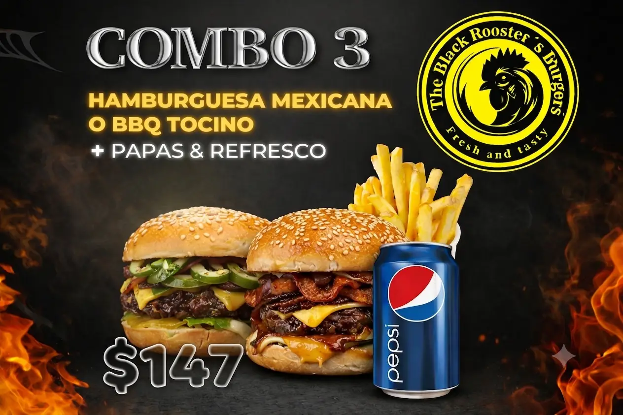 Combo 3 – Hamburguesa Mexicana o BBQ Tocino