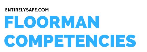 Floorman Competencies