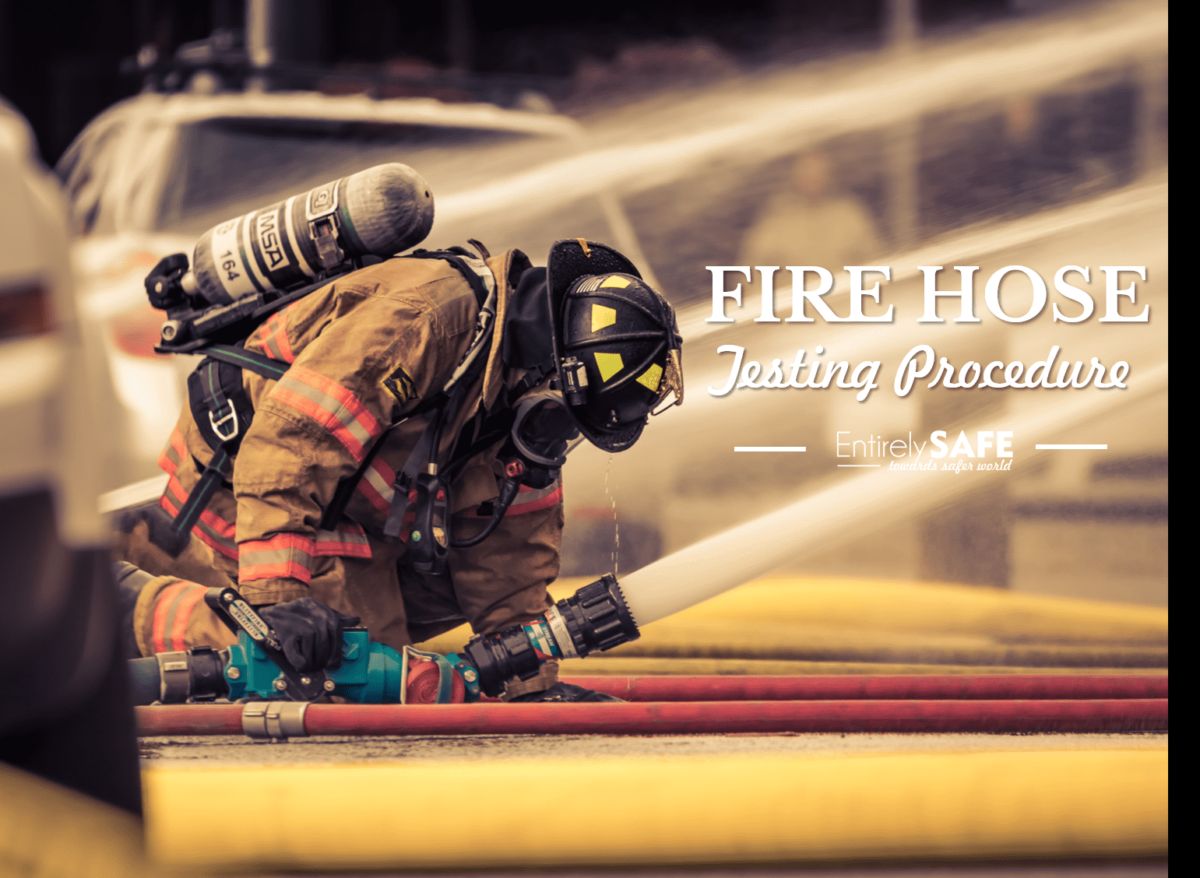 Fire Hose Testing Procedure