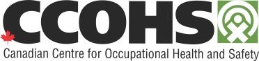Canadian Centre for Occupational Health and Safety (CCOHS)