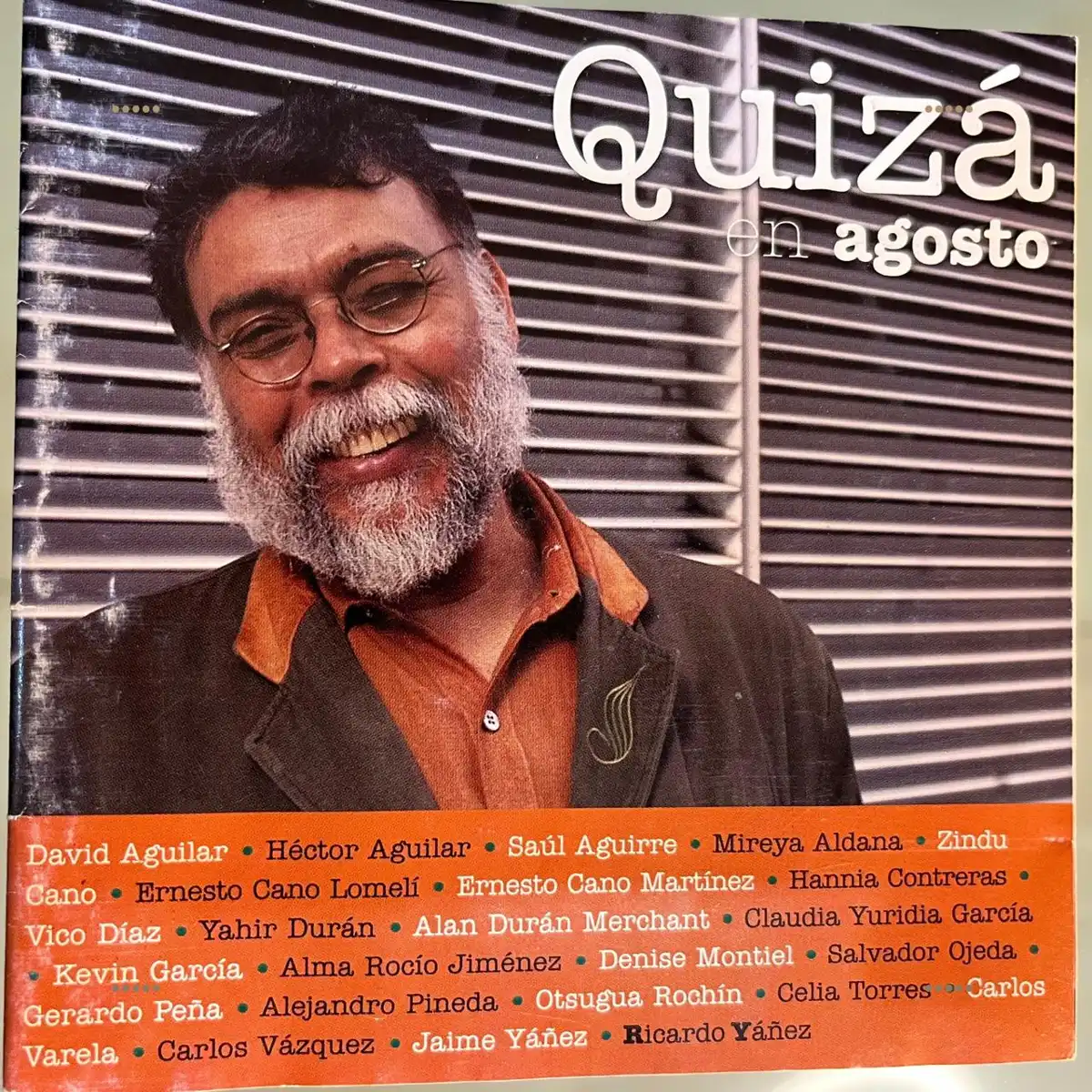 Quizá en agosto