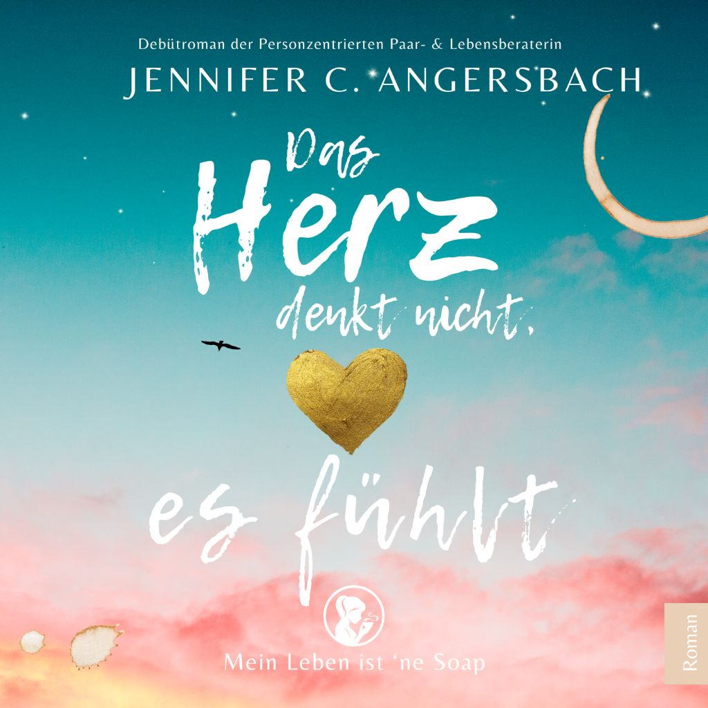 Hörbuch: Das Herz denkt nicht, es fühlt