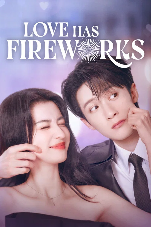 Love Has Fireworks Episode Breakdown: Story, Characters, and Ending Explained cover image