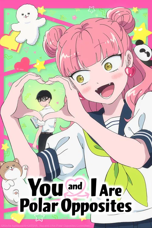 You and I Are Polar Opposites Episode Breakdown: Story, Characters, and Ending Explained cover image