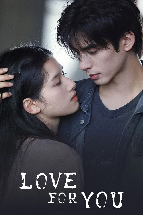 Love For You Episode Breakdown: Story, Characters, and Ending Explained cover image