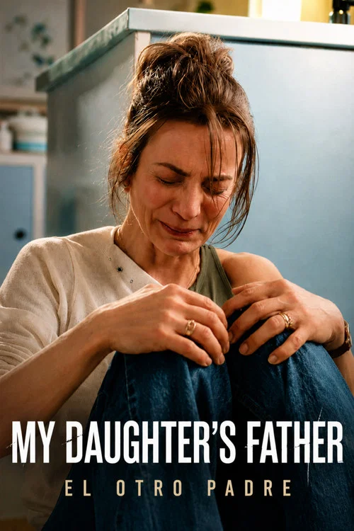 My Daughter's Father Episode Breakdown: Story, Characters, and Ending Explained cover image