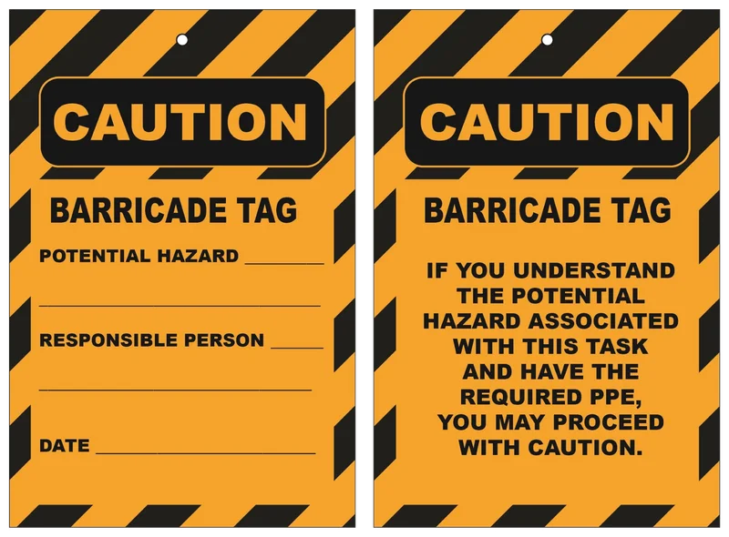 CAUTION Barricade Tag