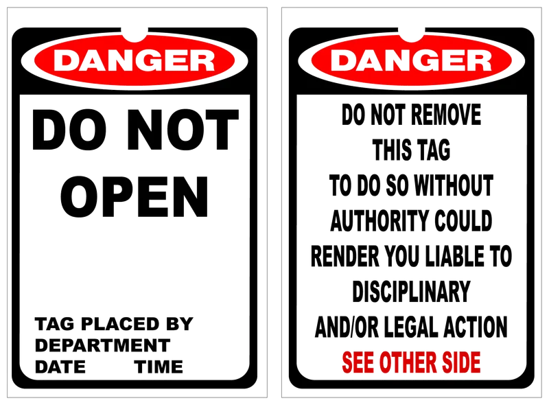 DANGER Do Not Open Lockout Tag