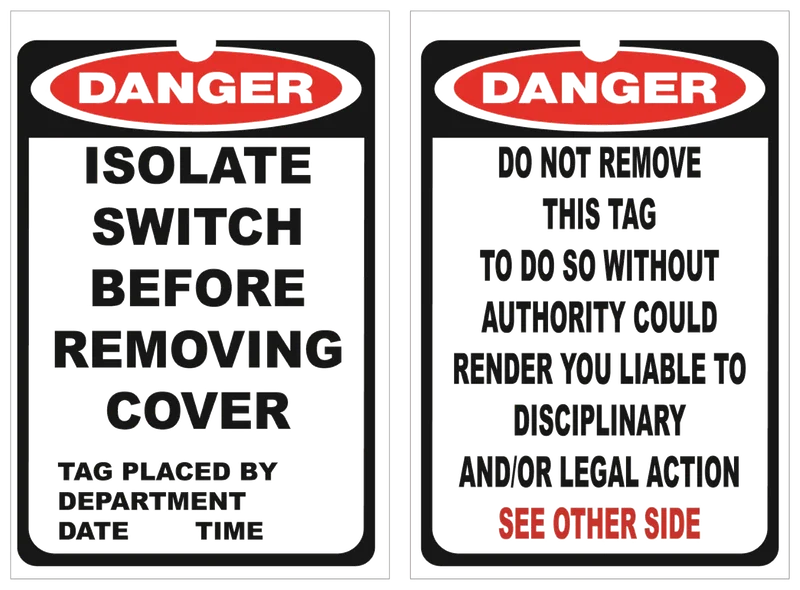 DANGER Isolate Switch Lockout Tag