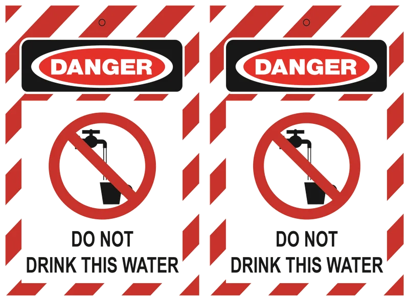 DANGER Do Not Drink This Water Lockout Tag